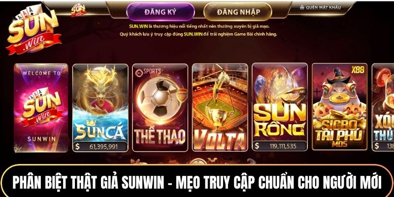 Nhận biết Sunwin thật giả thông qua nền tảng website